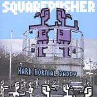 Squarepusher/Hard Normal Daddy