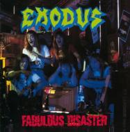 Exodus/Fabulous Disaster