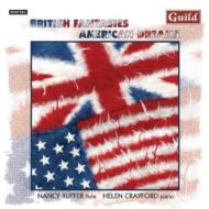 British Fantasies, American Dreams: Ruffer(Fl)crayford(P)