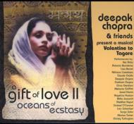 Deepak Chopra/Gift Of Love 2