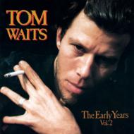 Tom Waits/Early Years 2