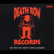 Brm Presents Nuthin`But Death Row Classics