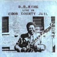 B. B. King/Live In Cook County Jail - Remaster