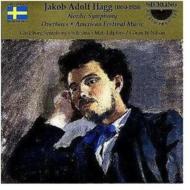Hagg Jakob Adolf (1850-1928) *cl*/Nordic Symphony Nilson / Gavleborg. so