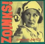 Zoinks/Stranger Anxiety