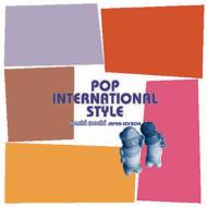 Various/Pop International Style Moshimoshi Japan Edition