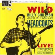 Billy Childish And His Famousheadcoats