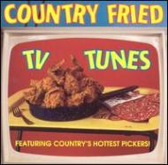 Various/Country Fried Tv Tunes