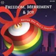 Freedom, Merriment & Joy: The Boston Gay Men's Chorus