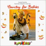 Happy Baby -Country For Babies