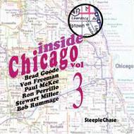 Brad Goode / Von Freeman / Paul Mckee / Ron Perrillo / Stewart Miller/Inside Chicago Vol.3