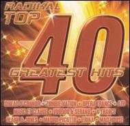 Various/Radikal Top 40 Greatest Hits