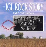 Igl Rock Story Part One 1965-1967