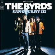 Byrds/Sanctuary Vol.3