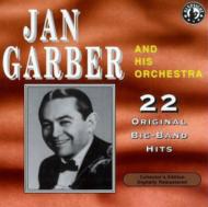 Jan Garber/22 Original Big Band Hits