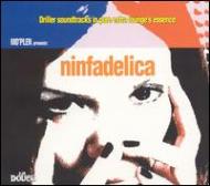 Mo Plen Presents Ninfadelica -driller Saundtracks In Pure Extra Loung