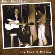 John Phillips/Pay Pack  Follow