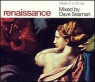 Dave Seaman/Renaissance - Desire
