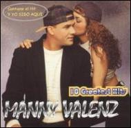 Manny Valenz/10 Greatest Hits