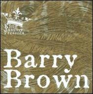 Barry Brown/King Jammy Presents