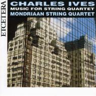 アイヴズ（1874-1954）/Music For String Quartet： Mondriaan Sq