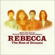 ポップス/ロック(邦楽)レベッカ  REBECCA  The Best of  Dreams  CD