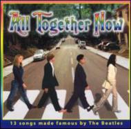 All Together Now -Teens Songthe Beatles