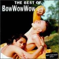 Best Of Bow Wow Wow : Bow Wow Wow | HMV&BOOKS online