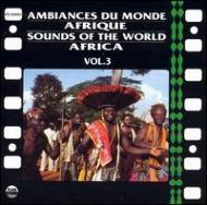 Sounds Of The World Vol.3 / Africa