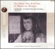Sor Juana Ines De La Cruz -lephenix Du Mexique: Garido(Cond)