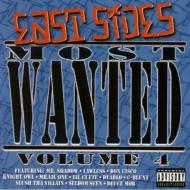 East Sides Most Wanted Vol.4