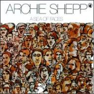 Archie Shepp / A Sea Of Faces