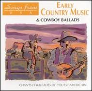 Early Country Music & Cowboy Ballads