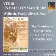 Un Ballo In Maschera: Picchi, Silveri, Wellitsch, Gui / Glyndebourne Festiva