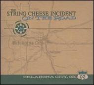 String Cheese Incident/On The Road - Oklahoma City Okjune 28 2002
