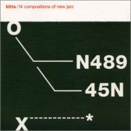 Kitta/14 Compositions Of New Jazz