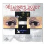 Rothman: Cezanne's Doubt
