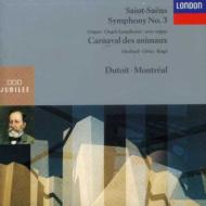 ᥵ (1835-1921)/Sym 3 Le Carnival Des Animaux Hurford(Organ) Dutoit / Montreal So