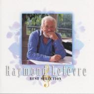 Raymond Lefevre Best Selection : レイモン ルフェーヴル | HMV&BOOKS