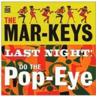 Last Night / Do The Pop-eye