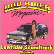 Lowrider Soundtrack 2