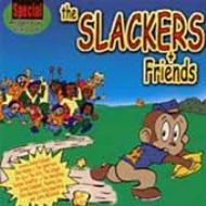 【中古】 Slackers & Friends Slackers & Friends : Slackers | HMV&BOOKS online - 334202