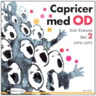 Caprice With Orphei Drangar Vol.2: Ericson / Orphei Dranger Choir