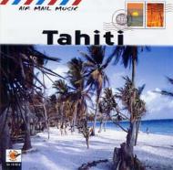 Air Mail Music / Tahiti