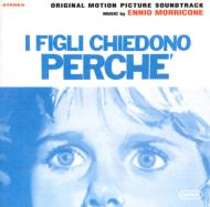 I Figli Chiedono Perche -Ennio Morricone