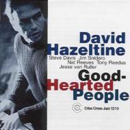 David Hazeltine/Good Hearted People