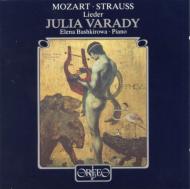 Mozart / Strauss R./Lieder Varady / Baschkirowa