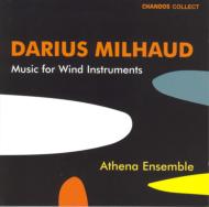 ミヨー、ダリウス（1892-1974）/Music For Wind Instrument： Athena. ens