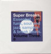 Super Breaks Vol.3