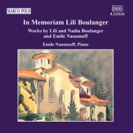 ֡󥸥 1893-1918/Piano Works Naoumoff(P) D. reinhardt(Ms) Charlier(Vn) Etc +nadia Boulanger